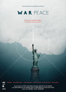 WarPeace Documentary Promotional Poster showing the Statue of Liberty, lines that look both like rifle crosshairs and a round peace sign centered on her torch, with a cloud in the sky and the title of the documentary. 